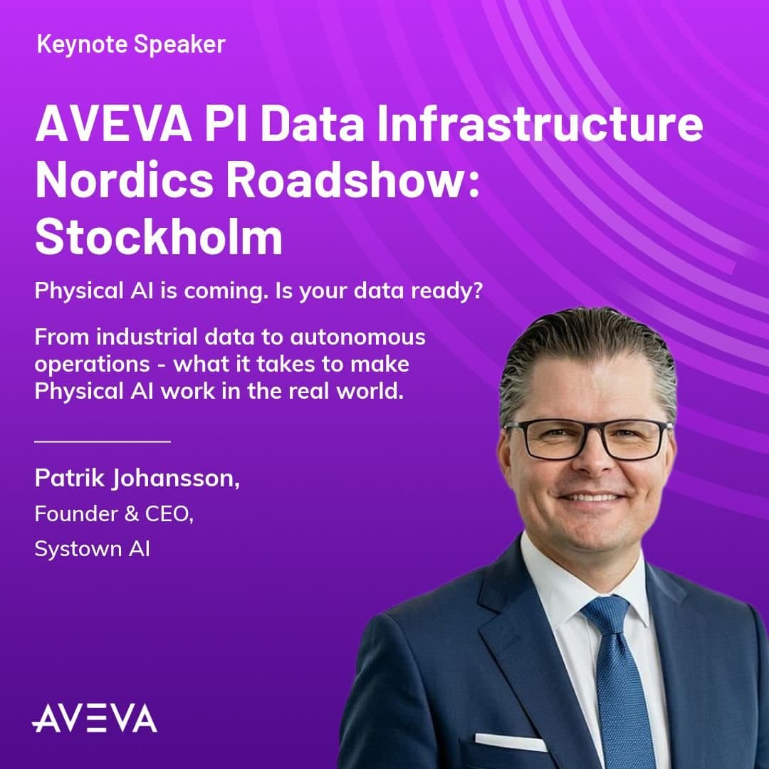 AVEVA PI Data Infrastructure Nordics Roadshow, Stockholm — keynote speaker Patrik Johansson, Founder & CEO, Systown